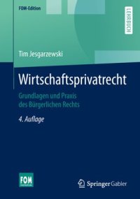 cover of the book Wirtschaftsprivatrecht: Grundlagen und Praxis des Bürgerlichen Rechts