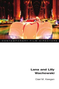 cover of the book Lana and Lilly Wachowski