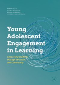 cover of the book Young Adolescent Engagement in Learning: Supporting Students through Structure and Community