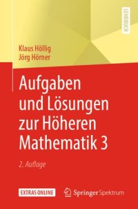 cover of the book Aufgaben und Lösungen zur Höheren Mathematik 3