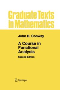 cover of the book A Course in Functional Analysis