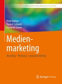 cover of the book Medienmarketing: Branding – Werbung – Corporate Identity