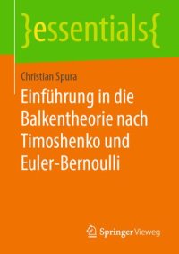 cover of the book Einführung in die Balkentheorie nach Timoshenko und Euler-Bernoulli