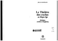 cover of the book Le théâtre des exclus au Moyen Age. Hérétiques, sorcières et marginaux