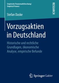 cover of the book Vorzugsaktien in Deutschland: Historische und rechtliche Grundlagen, ökonomische Analyse, empirische Befunde