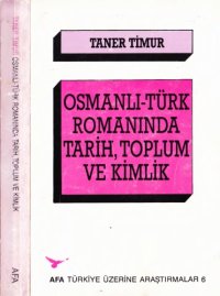 cover of the book Osmanlı - Türk Romanında Tarih Toplum ve Kimlik