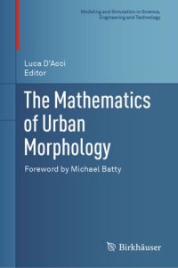 cover of the book The Mathematics of Urban Morphology