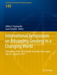 cover of the book International Symposium on Advancing Geodesy in a Changing World: Proceedings of the IAG Scientific Assembly, Kobe, Japan, July 30 – August 4, 2017