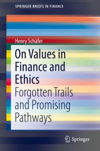 cover of the book On Values in Finance and Ethics: Forgotten Trails and Promising Pathways