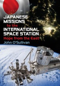 cover of the book Japanese Missions to the International Space Station: Hope from the East