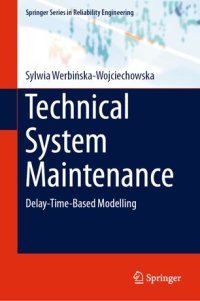 cover of the book Technical System Maintenance: Delay-Time-Based Modelling