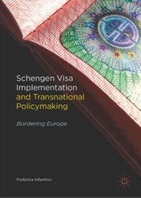 cover of the book Schengen Visa Implementation and Transnational Policymaking: Bordering Europe