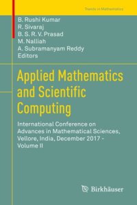 cover of the book Applied Mathematics and Scientific Computing: International Conference on Advances in Mathematical Sciences, Vellore, India, December 2017 - Volume II