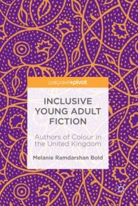 cover of the book Inclusive Young Adult Fiction: Authors of Colour in the United Kingdom