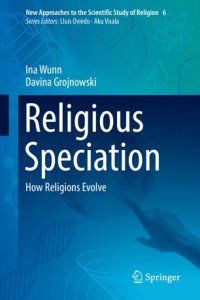 cover of the book Religious Speciation: How Religions Evolve