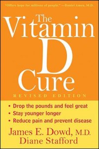 cover of the book The Vitamin D Cure, Revised