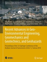 cover of the book Recent Advances in Geo-Environmental Engineering, Geomechanics and Geotechnics, and Geohazards: Proceedings of the 1st Springer Conference of the Arabian Journal of Geosciences (CAJG-1), Tunisia 2018