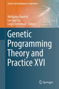 cover of the book Genetic Programming Theory and Practice XVI