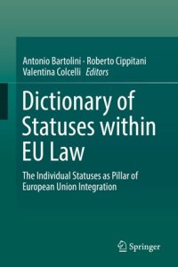 cover of the book Dictionary of Statuses within EU Law: The Individual Statuses as Pillar of European Union Integration