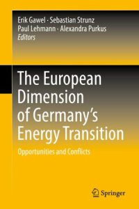 cover of the book The European Dimension of Germany’s Energy Transition: Opportunities and Conflicts