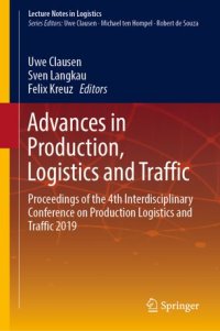 cover of the book Advances in Production, Logistics and Traffic: Proceedings of the 4th Interdisciplinary Conference on Production Logistics and Traffic 2019