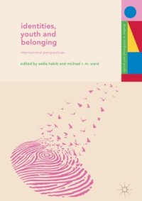 cover of the book Identities, Youth and Belonging: International Perspectives