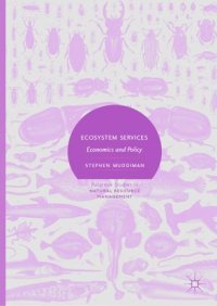 cover of the book Ecosystem Services: Economics and Policy