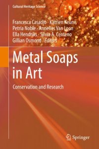 cover of the book Metal Soaps in Art: Conservation and Research