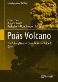 cover of the book Poás Volcano: The Pulsing Heart of Central America Volcanic Zone