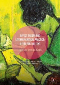 cover of the book Affect Theory and Literary Critical Practice: A Feel for the Text