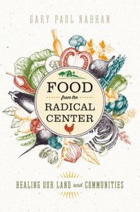 cover of the book Food from the radical center