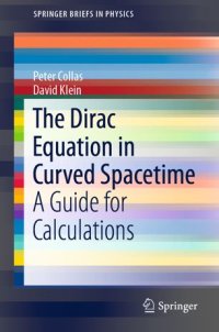 cover of the book The Dirac Equation in Curved Spacetime: A Guide for Calculations