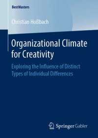 cover of the book Organizational Climate for Creativity: Exploring the Influence of Distinct Types of Individual Differences