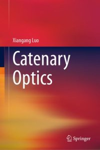 cover of the book Catenary Optics