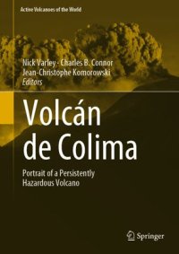 cover of the book Volcán de Colima: Portrait of a Persistently Hazardous Volcano