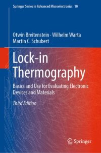 cover of the book Lock-in Thermography: Basics and Use for Evaluating Electronic Devices and Materials