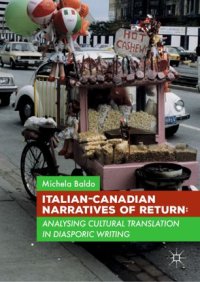 cover of the book Italian-Canadian Narratives of Return: Analysing Cultural Translation in Diasporic Writing