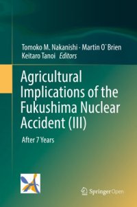 cover of the book Agricultural Implications of the Fukushima Nuclear Accident (III): After 7 Years