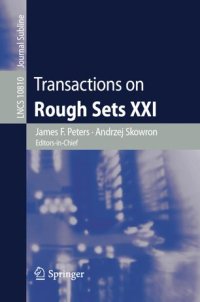 cover of the book Transactions on Rough Sets XXI