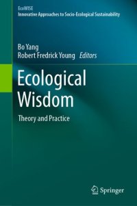 cover of the book Ecological Wisdom: Theory and Practice