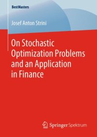 cover of the book On Stochastic Optimization Problems and an Application in Finance