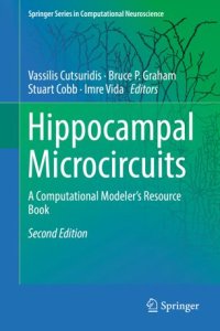 cover of the book Hippocampal Microcircuits: A Computational Modeler's Resource Book