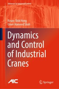 cover of the book Dynamics and Control of Industrial Cranes