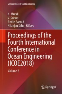 cover of the book Proceedings of the Fourth International Conference in Ocean Engineering (ICOE2018): Volume 2