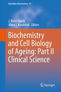 cover of the book Biochemistry and Cell Biology of Ageing: Part II Clinical Science