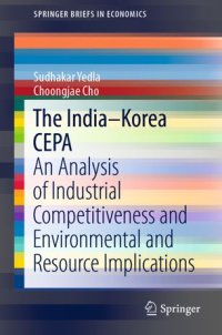 cover of the book The India–Korea CEPA: An Analysis of Industrial Competitiveness and Environmental and Resource Implications