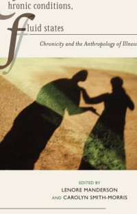 cover of the book Chronic Conditions, Fluid States: Chronicity and the Anthropology of Illness