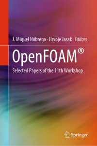 cover of the book OpenFOAM®: Selected Papers of the 11th Workshop