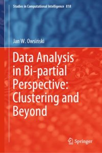 cover of the book Data Analysis in Bi-partial Perspective: Clustering and Beyond