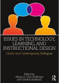 cover of the book Issues in Technology, Learning, and Instructional Design: Classic and Contemporary Dialogues